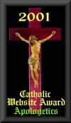 2000 Catholic Website Award for Apologetics